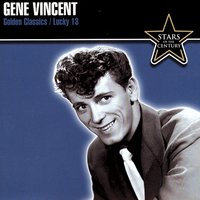 Born to Be a Rollin' Stone - Gene Vincent