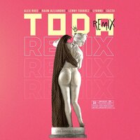 Toda - Alex Rose, Cazzu, Rauw Alejandro