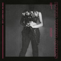 Into Your Arms - Witt Lowry, Ava Max