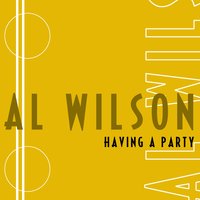 Keep On Loving You - Al Wilson