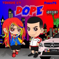 Dope - PashaPG, 6ix9ine