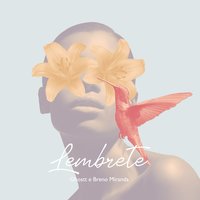 Lembrete - Ghostt, Breno Miranda