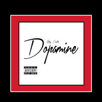 Dopamine - Haley Smalls