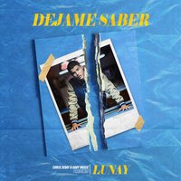 Déjame Saber - Lunay
