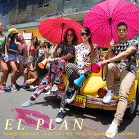 El Plan - Tito El Bambino, Danny Fornaris, Jani Sánchez