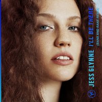 I'll Be There - Jess Glynne, Banx & Ranx