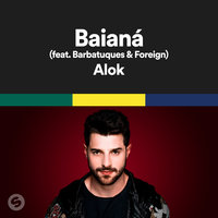 Baianá - Alok, Barbatuques, 2STRANGE