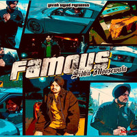 Famous - Sidhu Moosewala, Intense