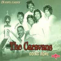 Til You Come - The Caravans