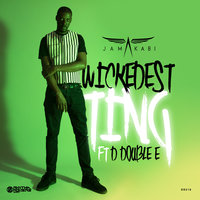 Wickedest Ting - Jamakabi, D Double E