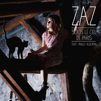 Sous le ciel de Paris - Zaz, Pablo Alboran