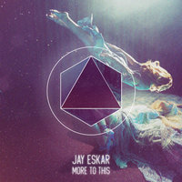 More To This - Jay Eskar
