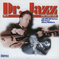 If I Had You - Eddie Condon, Eddie Condon's Band