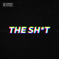 THE SHIT - Nevve, GOLDHOUSE