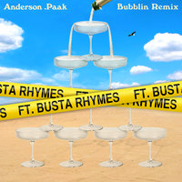 Bubblin - Anderson .Paak, Busta Rhymes