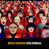 La Mitad - Beto Cuevas