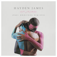 Just Friends - Hayden James, Boy Matthews, Paul Woolford