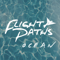 Ocean - Flight Paths