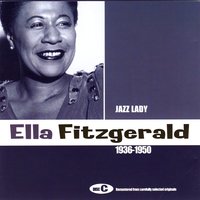 Don't Cha Go Way Mad - Ella Fitzgerald, Sy Oliver