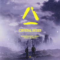 Fluorescent Light - Crystal Skies, KARRA