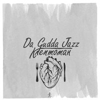 Клептоман - Da Gudda Jazz
