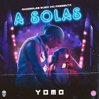 A Solas - YOMO