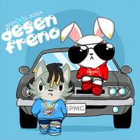 Desenfreno - Akim, Boza