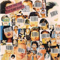 Crying In The Snow - Peter & The Test Tube Babies