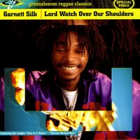 Babylon Be Still - Garnett Silk