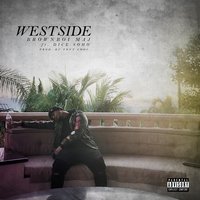 Westside - Brownboi Maj, Dice SoHo