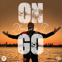 On Go - Pleasure P