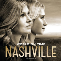 World On Time - Nashville Cast, Sam Palladio, Clare Bowen