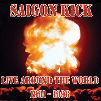 What You Say - Saigon Kick