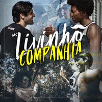 Companhia - MC Livinho