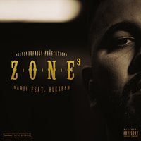 Zone3 - Sadiq, Olexesh