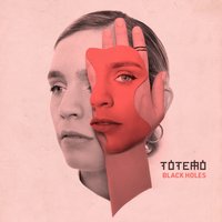 Black Holes - Totemo
