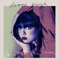 In It for the Race - Diane Birch