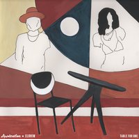 Table for One - AWOLNATION, Elohim