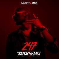 247 - Laruzo, DJ Katch