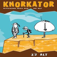 Der Ultimative Mann - Knorkator