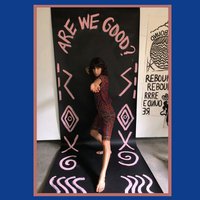 Are We Good? - Eleanor Friedberger, Cate Le Bon