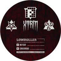 No Fear - Lowroller