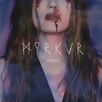 Juniper - Myrkur