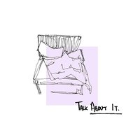 Talk About It - Pip Millett