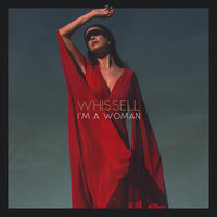 I'm a Woman - Whissell
