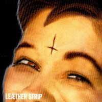 Another Leader - Leæther Strip