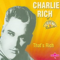There's Another Place I Can't Go - Original - Charlie Rich