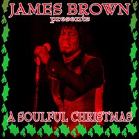 Stand By Me - James Brown, Friends, Ben E. King