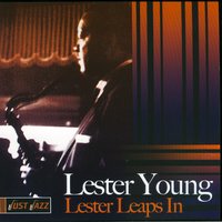 Back In Your Own Backyard - Lester Young, YOUNG LESTER