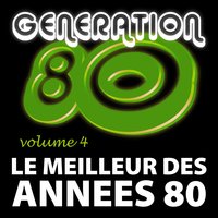 Johnny Johnny Come Home - Génération 80, The 80's Allstars, Années 80